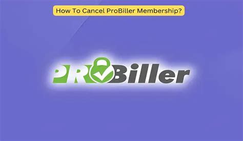 probiller cancel subscription online|Cancel Your Probiller Membership Online 